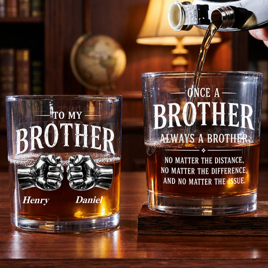 Personalized To My Brother Whiskey Glass – Custom Name Gift For Brother
