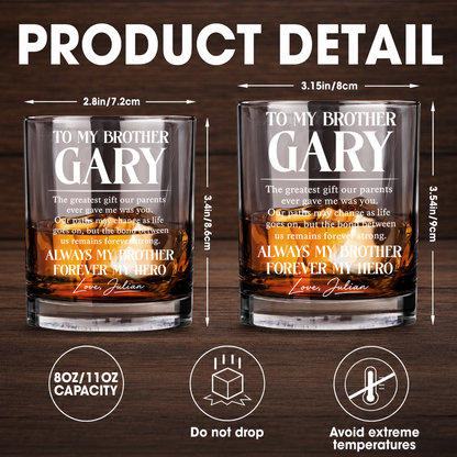 Personalized To My Brother Whiskey Glass – Always My Brother Forever My Hero Custom Name Gift For Brother