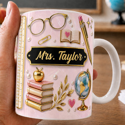 Personalized Teacher Name Mug, Pink Faux 3D Back to School Teacher Gift