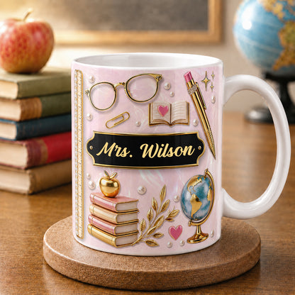 Personalized Teacher Name Mug, Pink Faux 3D Back to School Teacher Gift