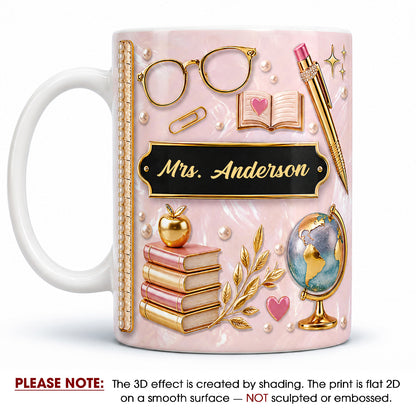 Personalized Teacher Name Mug, Pink Faux 3D Back to School Teacher Gift