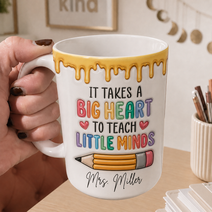Personalized Teacher Mug, Custom Name Big Heart Little Minds Mug, Back to School Gift