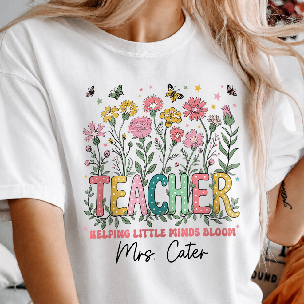 Personalized Teacher Shirt & Sweatshirt, Helping Little Minds Bloom Custom Teacher Name Apparel, Back to School Gift