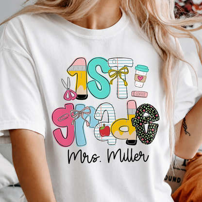 Personalized Teacher Grade Shirt, Custom Teacher Name Back to School Tee or Sweatshirt