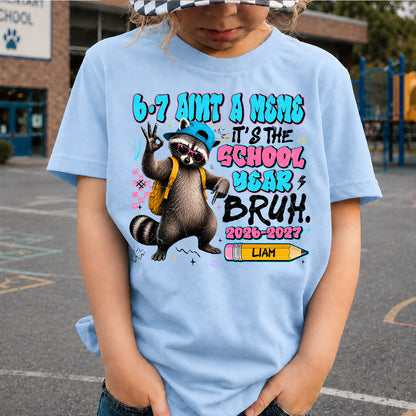 Personalized 67 Funny Meme School Year Kids Shirt, Custom Name Raccoon Back to School Tee