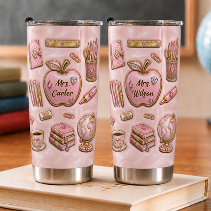 Personalized Teacher Tumbler, Custom Teacher Name 20 oz Tumbler, Back to School Gift