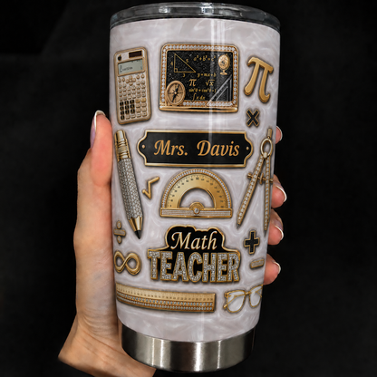 Personalized Math Teacher Tumbler, Custom Teacher Name 20 oz Tumbler, Back to School Gift