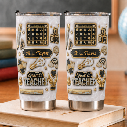Personalized Special Ed Teacher Tumbler, Custom Teacher Name 20 oz Tumbler, Back to School Gift