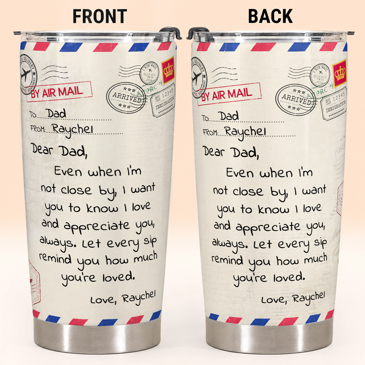 Personalized To My Dad Tumbler – Air Mail Letter Even When I'm Not Close By Let Every Sip Remind You Custom Names Gift For Dad