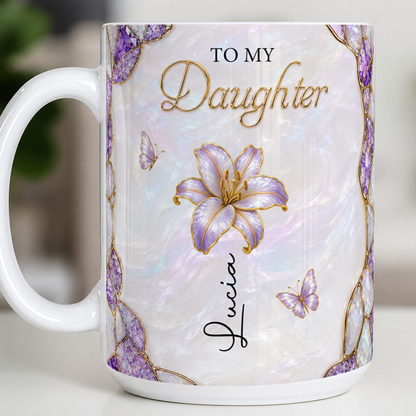 To My Daughter Personalized Birth Flower Ceramic Mug, Custom Name Gift For Daughter