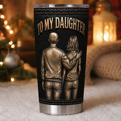 Personalisierter 20oz Edelstahl-Becher für meine Tochter von Papa – Individuelles Geschenk mit inspirierender Botschaft für die Tochter