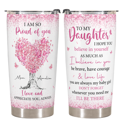 Personalized To My Daughter 20oz Premium Stainless Steel Tumbler – Pink Heart Tree Custom Names Gift For Daughter