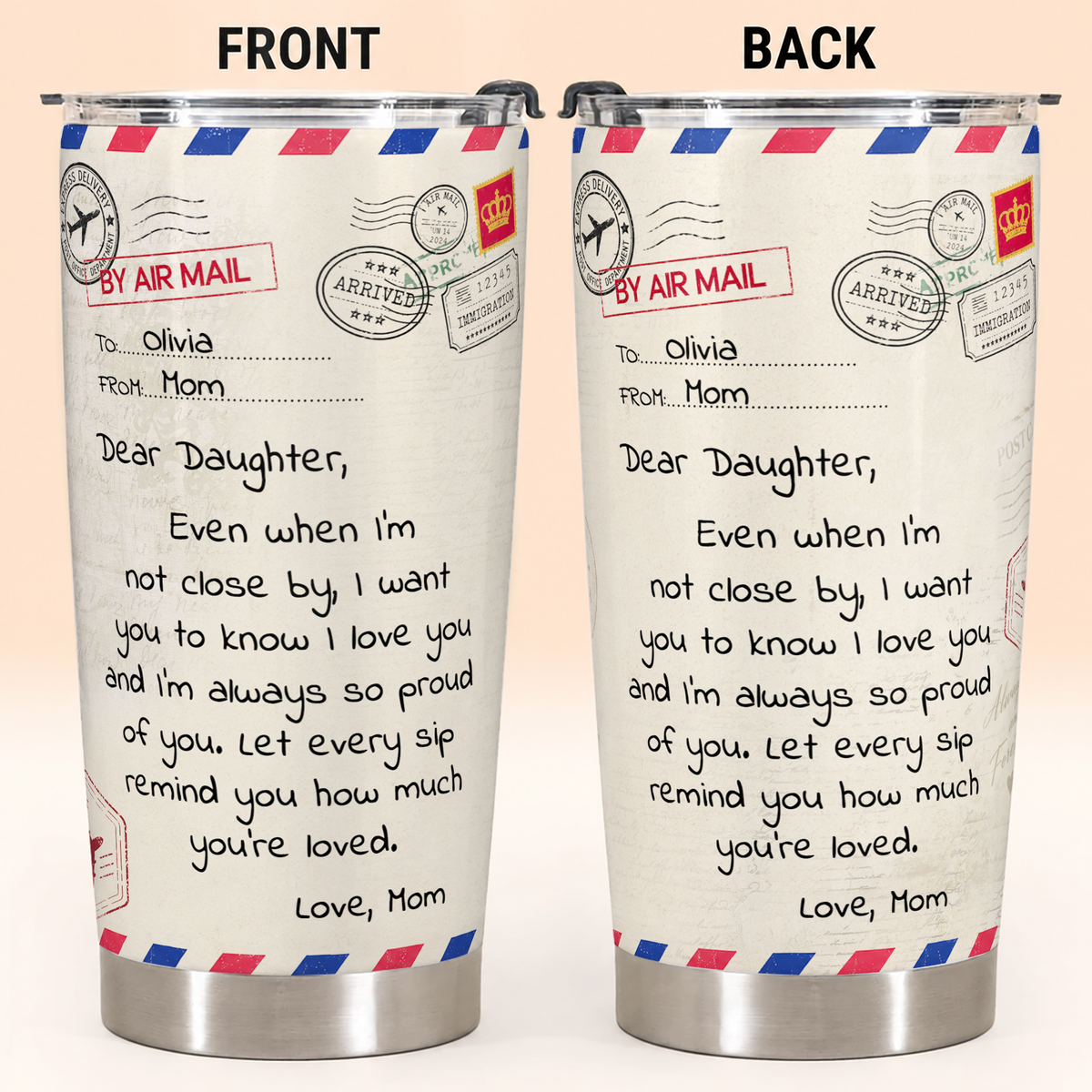 Personalized To My Daughter  20oz Premium Stainless Steel Tumbler – Air Mail Letter Custom Names Gift For Daughter