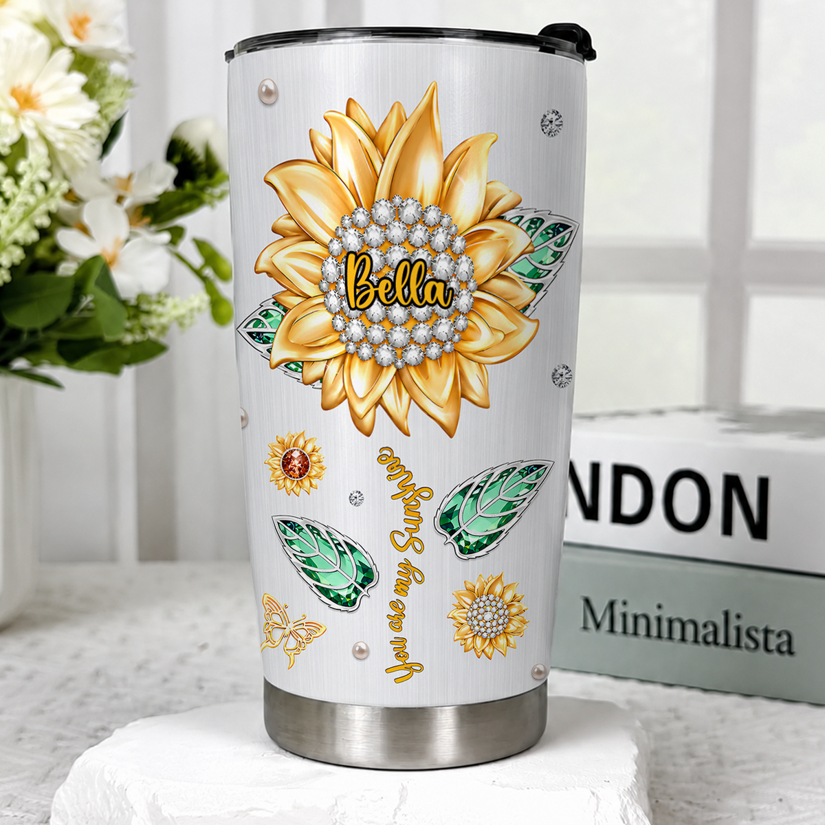 Personalized To My Daughter Tumbler – You Are My Sunshine Sunflower Jewel Laugh Love Live I Love You Forever Custom Name Gift For Daughter
