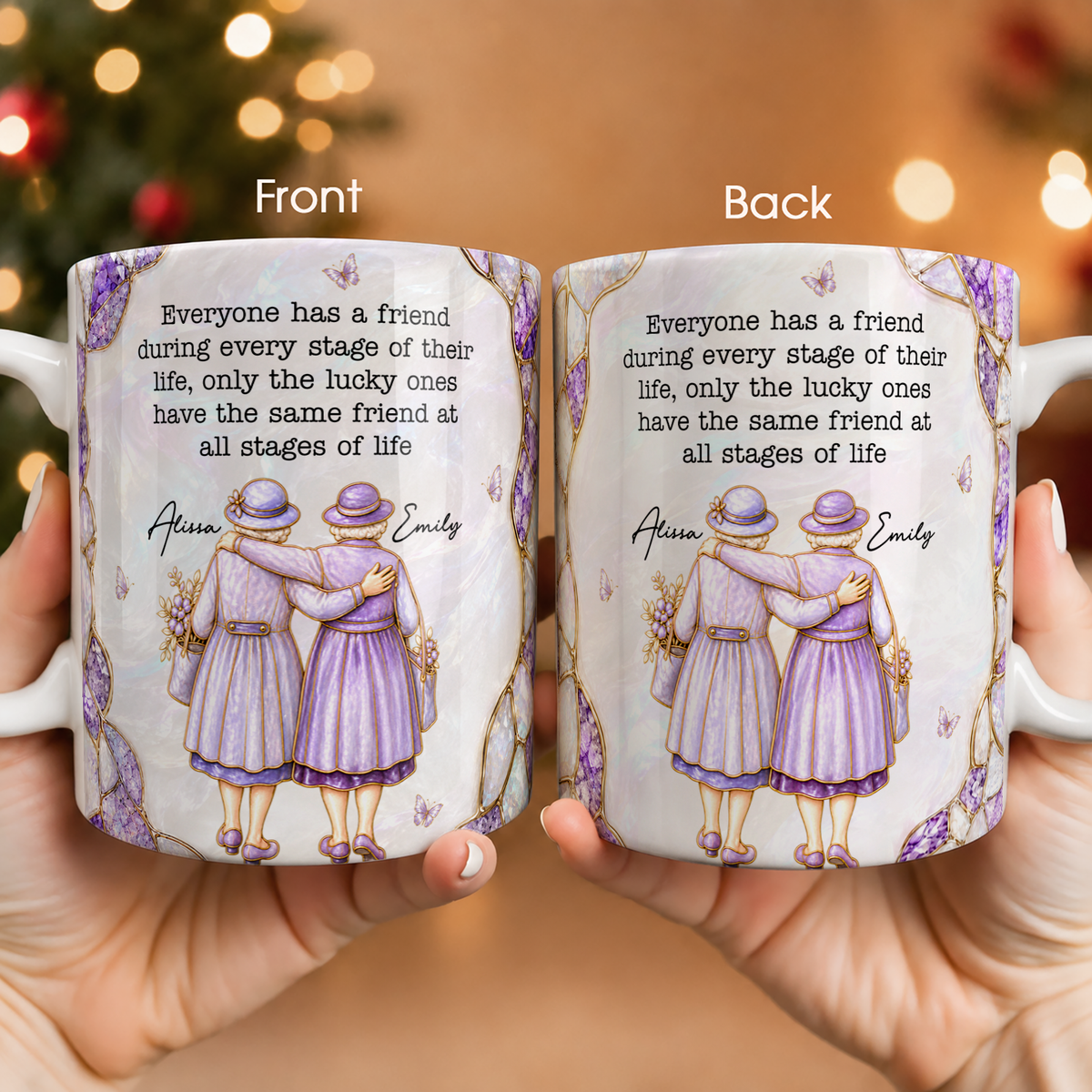 Personalized Best Friends Mug – Lucky Ones Have The Same Friend At All Stages Of Life Custom Names Gift For Her