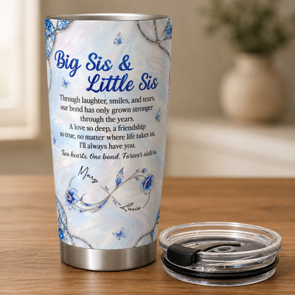 Personalized Big Sis & Little Sis 20oz Tumbler – Blue Sapphire Jewel Butterfly Through Laughter Smiles Two Hearts One Bond Custom Names Gift For Sister