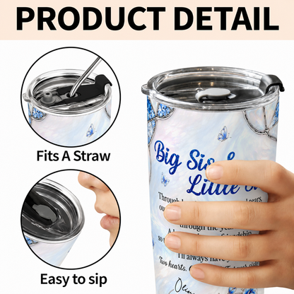 Personalized Big Sis & Little Sis 20oz Tumbler – Blue Sapphire Jewel Butterfly Through Laughter Smiles Two Hearts One Bond Custom Names Gift For Sister