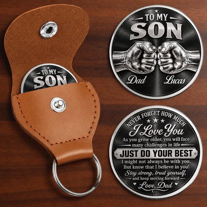Personalized To My Son Pocket Hug Coin – Just Do Your Best Fist Bump Dad & Son Custom Names Gift For Son