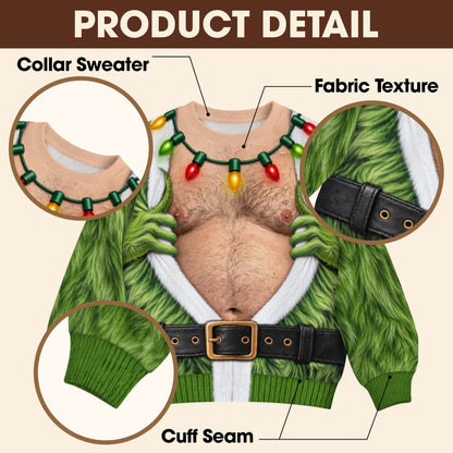 Green Monster Hands Ugly Christmas Sweater – Funny 3D Illusion Hairy Chest Sweatshirt for Men & Women