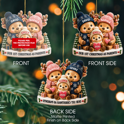 Personalized Our 1st Christmas As Parents Acrylic Ornament – 3D Reindeer Family Dad Mom Baby Custom Names Year Gift For Family