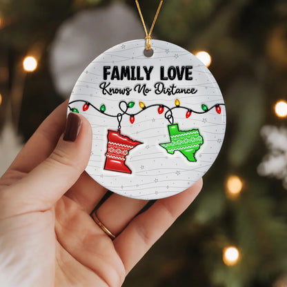 Personalized Family Love Knows No Distance Christmas Lights & Sweater-Pattern State Ceramic Ornament – Gift for Family