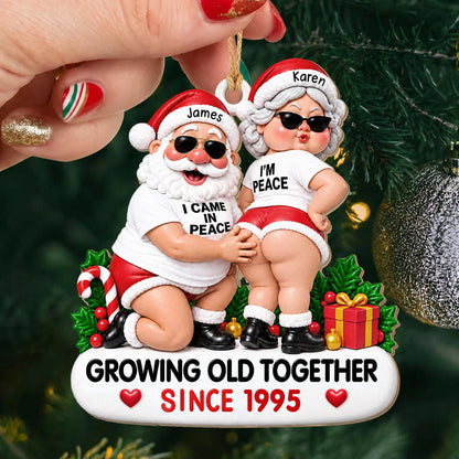 Personalized Funny Couple Christmas Wood Ornament – Santa & Mrs. Claus Sunglasses I Came In Peace Growing Old Together Since Custom Names Year Anniversary Gift For Couple