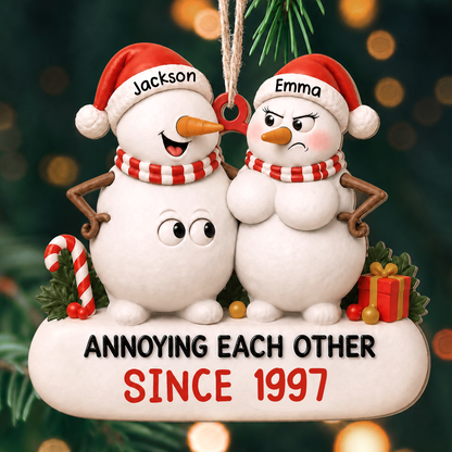 Personalized Snowman Couple Wood Ornament – Annoying Each Other Since Funny Custom Names & Year Gift