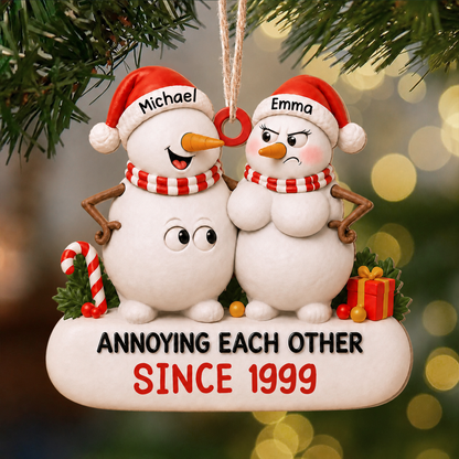 Personalized Snowman Couple Wood Ornament – Annoying Each Other Since Funny Custom Names & Year Gift