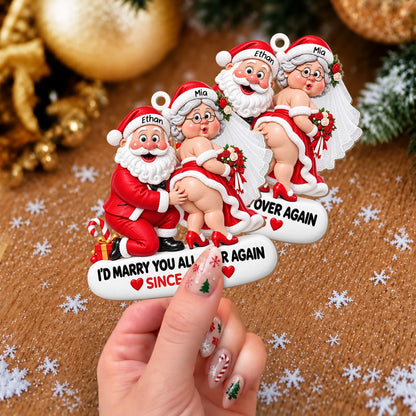 Personalized I'd Marry You All Over Again Santa Wedding Couple Anniversary Wood Ornament – Gift for Couples
